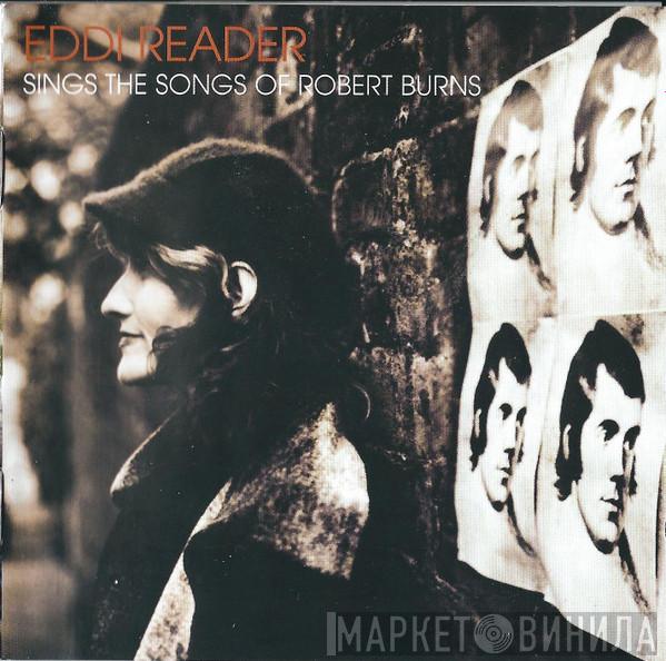 Eddi Reader - Sings The Songs Of Robert Burns