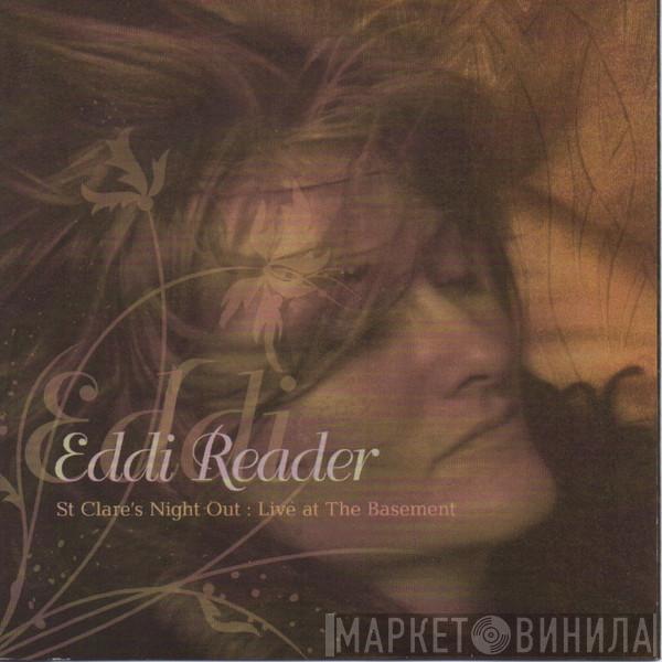 Eddi Reader - St Clare's Night Out : Live At The Basement