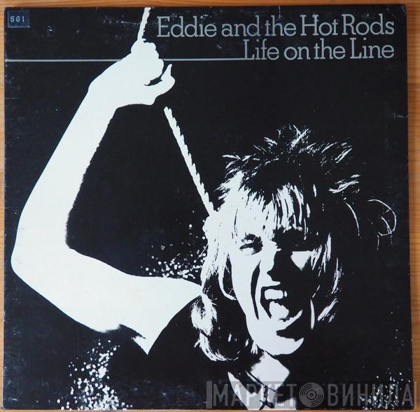  Eddie And The Hot Rods  - Life On The Line