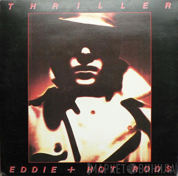 Eddie And The Hot Rods - Thriller