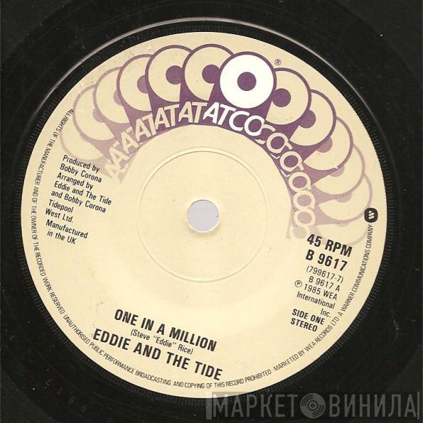 Eddie And The Tide - One In A Million