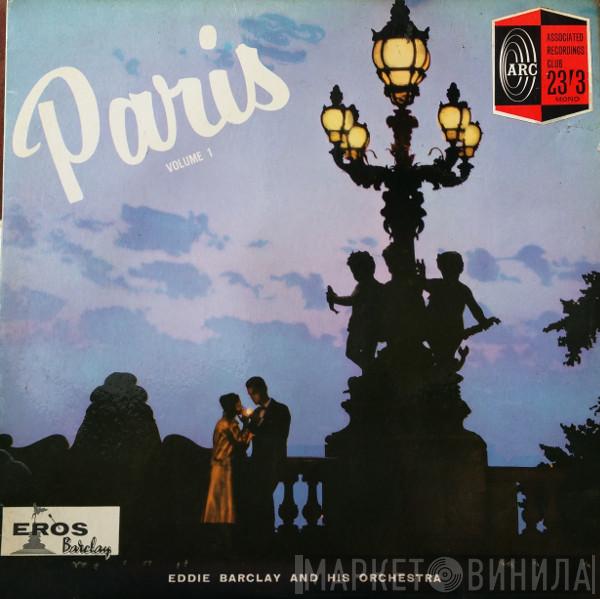 Eddie Barclay Et Son Orchestre - Paris Volume 1
