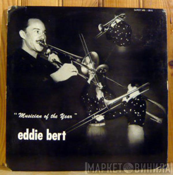 Eddie Bert - Musician Of The Year