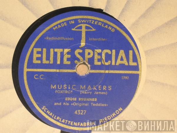 Eddie Brunner And His Original Teddies - American Patrol / Music Makers