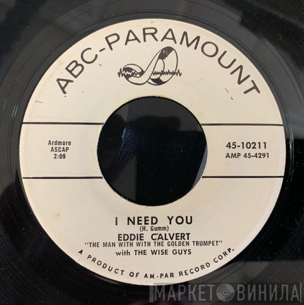 Eddie Calvert - I Need You / Penny Points Polka