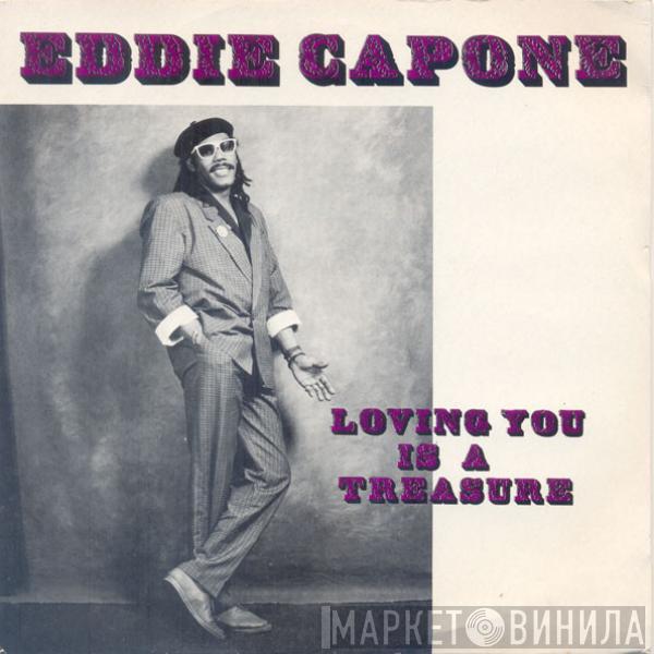 Eddie Capone - Loving You Is A Treasure