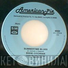 Eddie Cochran, Bobby Vee - Summertime Blues / Run To Him