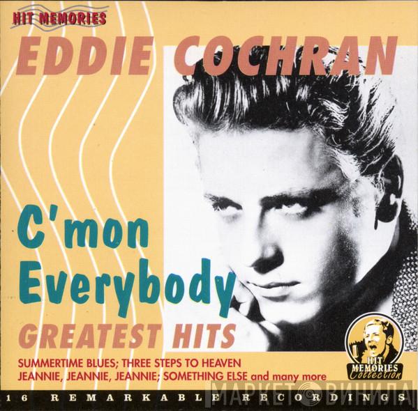  Eddie Cochran  - C'Mon Everybody / Greatest Hits