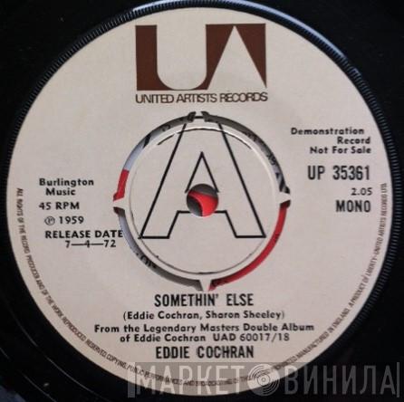  Eddie Cochran  - Somethin' Else/Three Steps To Heaven