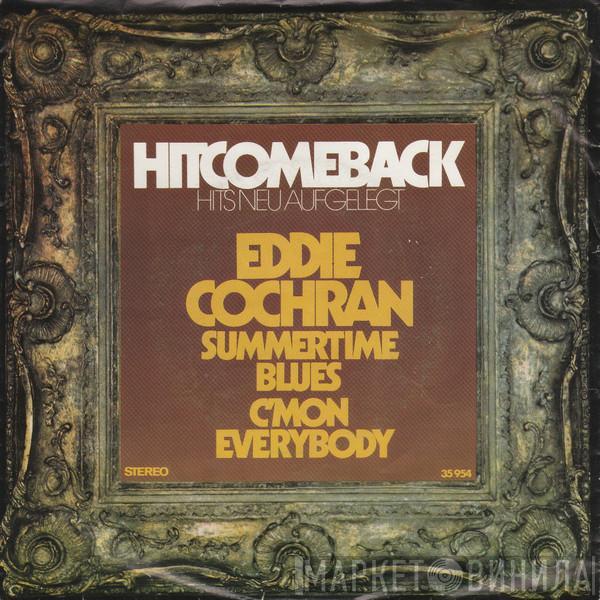  Eddie Cochran  - Summertime Blues / C'Mon Everybody