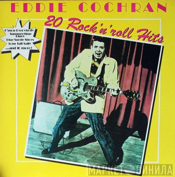  Eddie Cochran  - 20 Rock 'n' Roll Hits