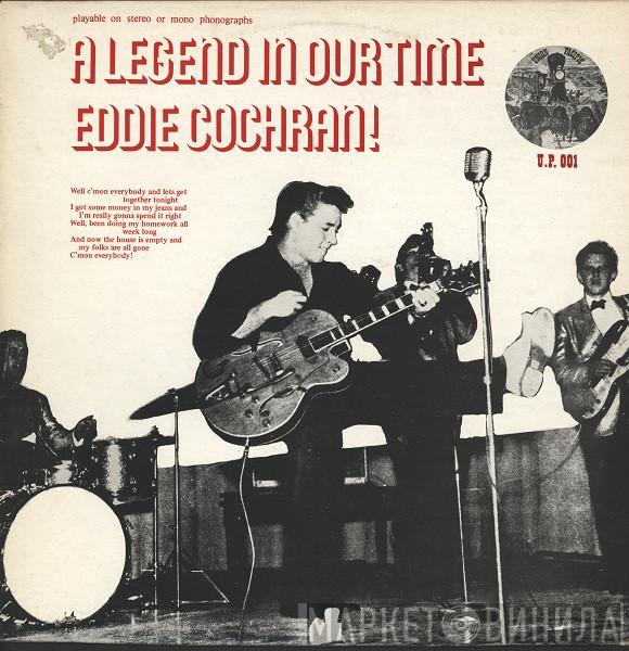  Eddie Cochran  - A Legend In Our Time