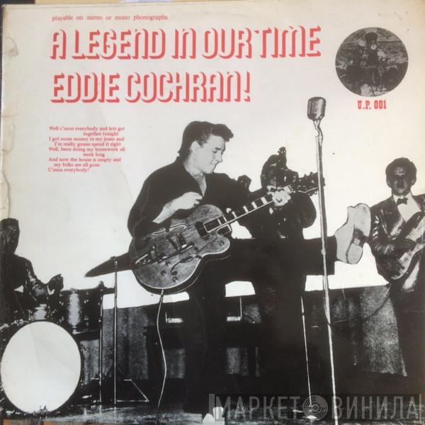  Eddie Cochran  - A Legend In Our Time