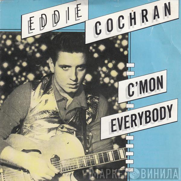 Eddie Cochran - C'Mon Everybody