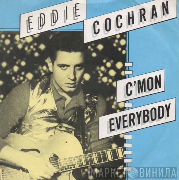 Eddie Cochran - C'Mon Everybody