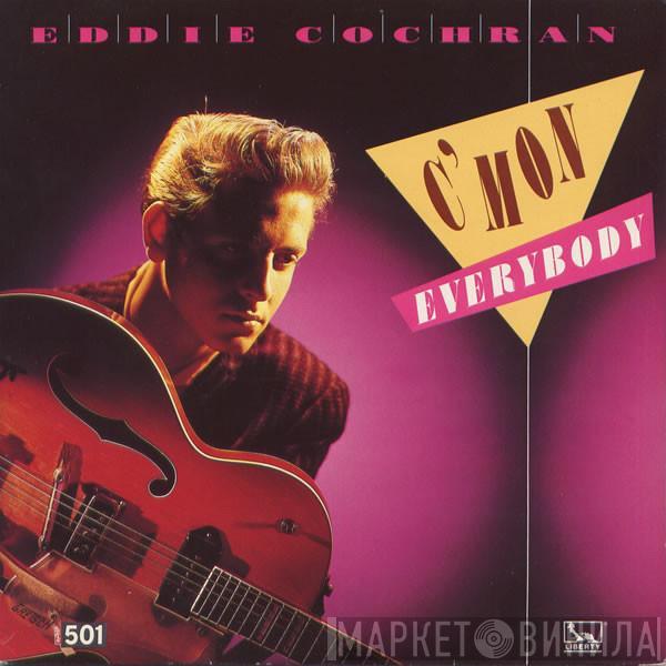 Eddie Cochran - C'Mon Everybody