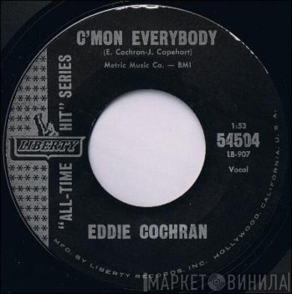 Eddie Cochran - C'mon Everybody / Somethin' Else