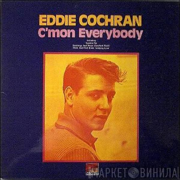 Eddie Cochran - C'mon Everybody