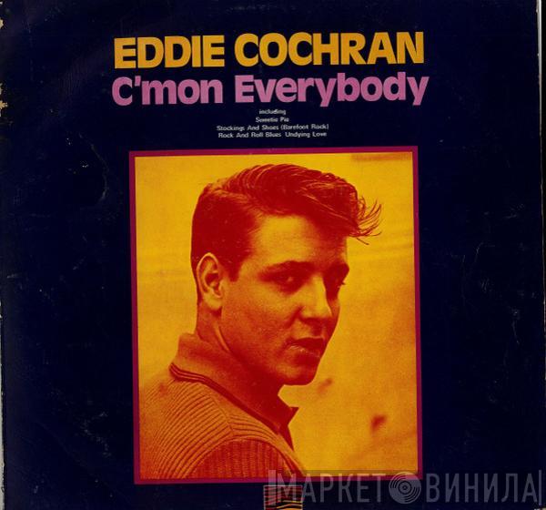 Eddie Cochran - C'mon Everybody