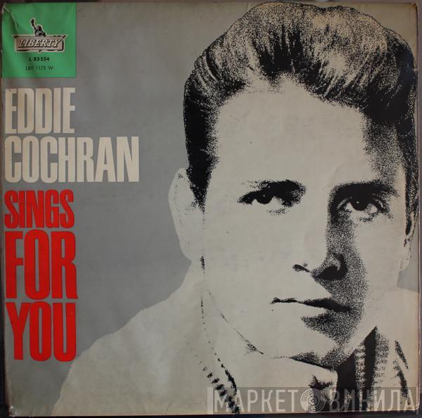 Eddie Cochran - Sings For You