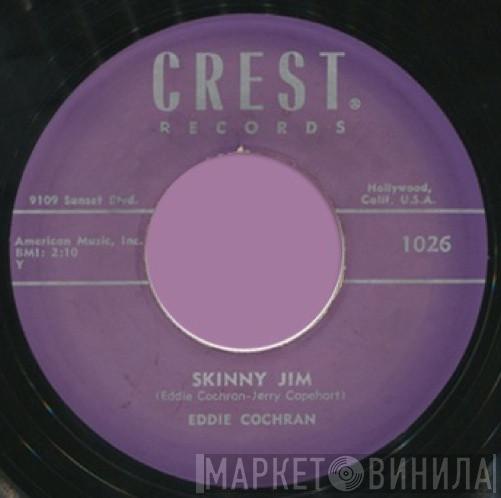  Eddie Cochran  - Skinny Jim