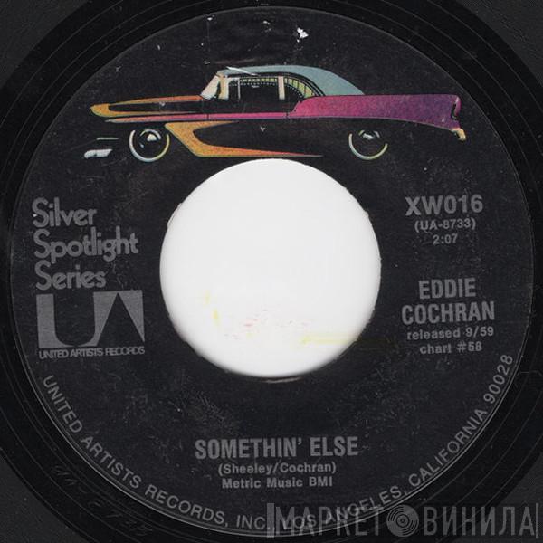 Eddie Cochran - Somethin' Else / Sittin' In The Balcony