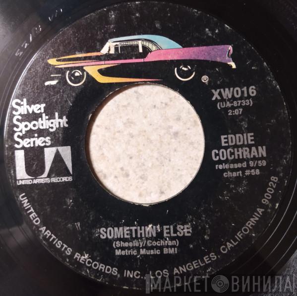 Eddie Cochran - Somethin' Else / Sittin' In The Balcony