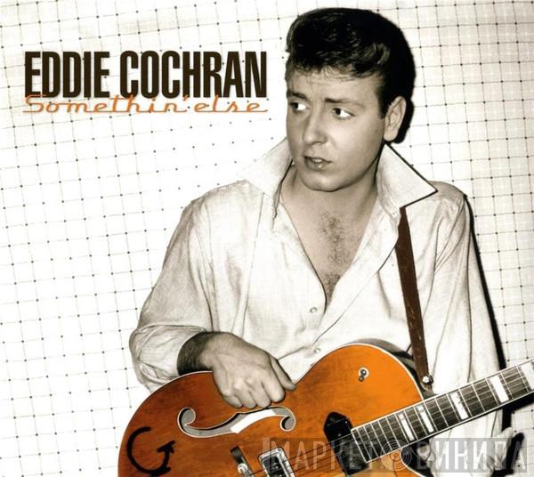  Eddie Cochran  - Somethin' Else 60th Anniversary 1960-2020