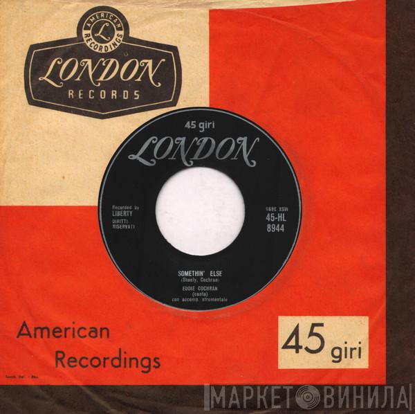  Eddie Cochran  - Somethin' Else