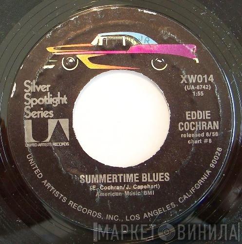 Eddie Cochran - Summertime Blues / Cut Across Shorty