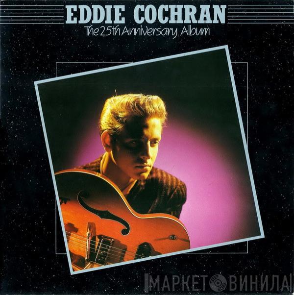  Eddie Cochran  - The 25th Anniversary Album