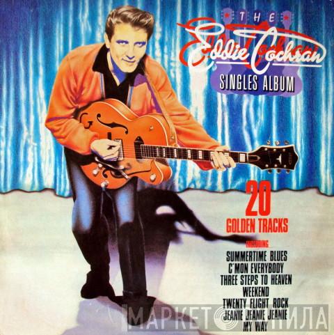 Eddie Cochran - The Eddie Cochran Singles Album