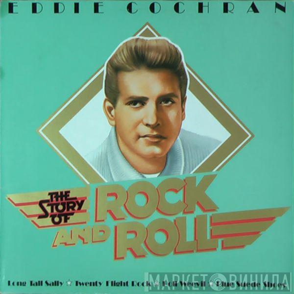  Eddie Cochran  - The Story Of Rock'n Roll