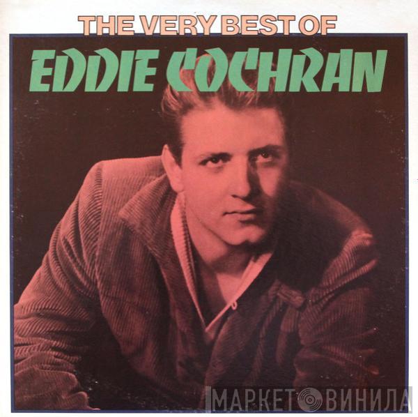 Eddie Cochran - The Very Best Of Eddie Cochran