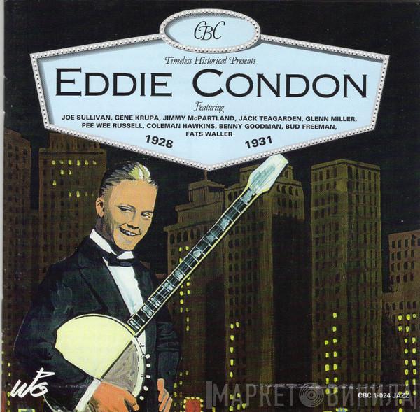 Eddie Condon - Eddie Condon 1928-1931