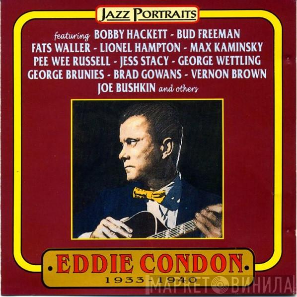 Eddie Condon - Eddie Condon 1933-1940