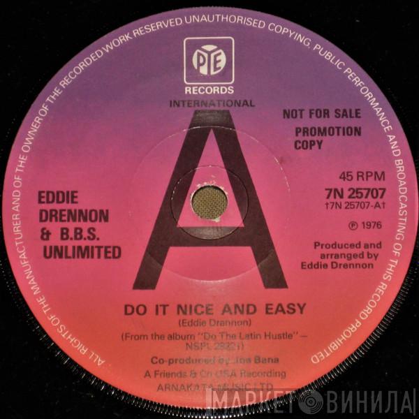 Eddie Drennon & The B.B.S. Unlimited - Do It Nice And Easy