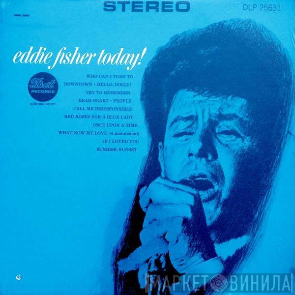 Eddie Fisher - Eddie Fisher Today!