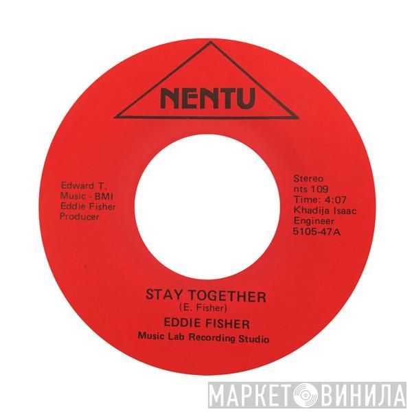 Eddie Fisher  - Stay Together