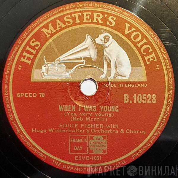 Eddie Fisher - When I Was Young (Yes, Very Young) / Just Another Polka