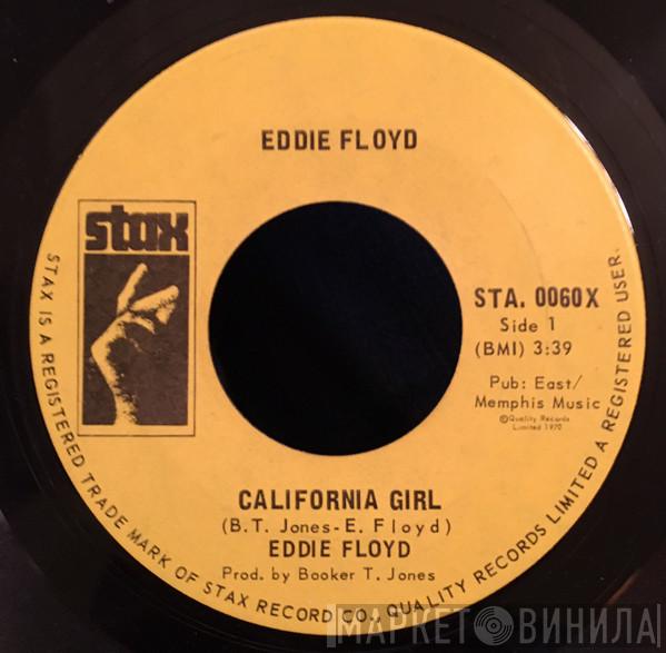  Eddie Floyd  - California Girl / Woodman