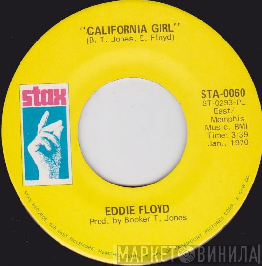  Eddie Floyd  - California Girl / Woodman