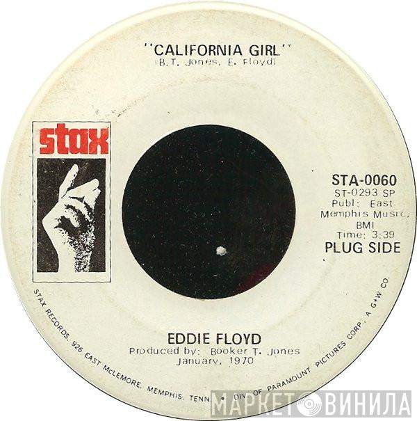  Eddie Floyd  - California Girl