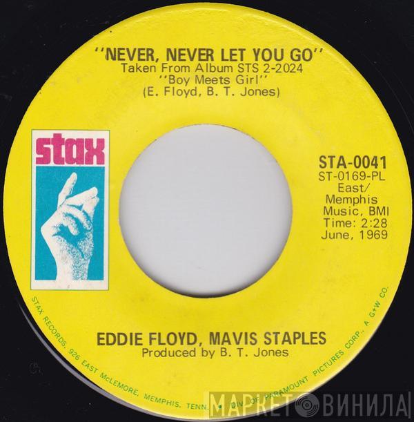 Eddie Floyd, Mavis Staples - Never, Never Let You Go