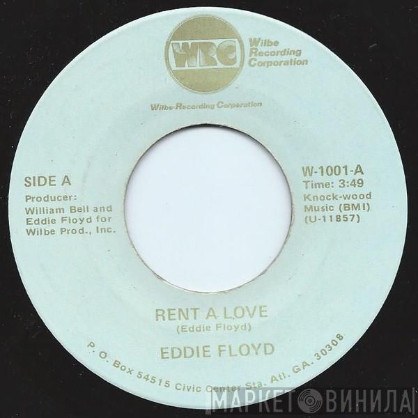 Eddie Floyd - Rent A Love / Tonight's The Night