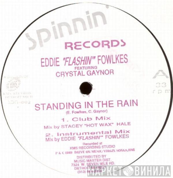 Eddie Fowlkes - Standing In The Rain / Time To Express