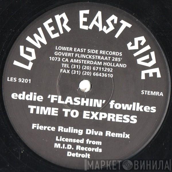 Eddie Fowlkes - Time To Express