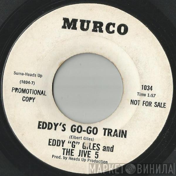 Eddie Giles, The Jive Five - Eddy´s Go-Go Train