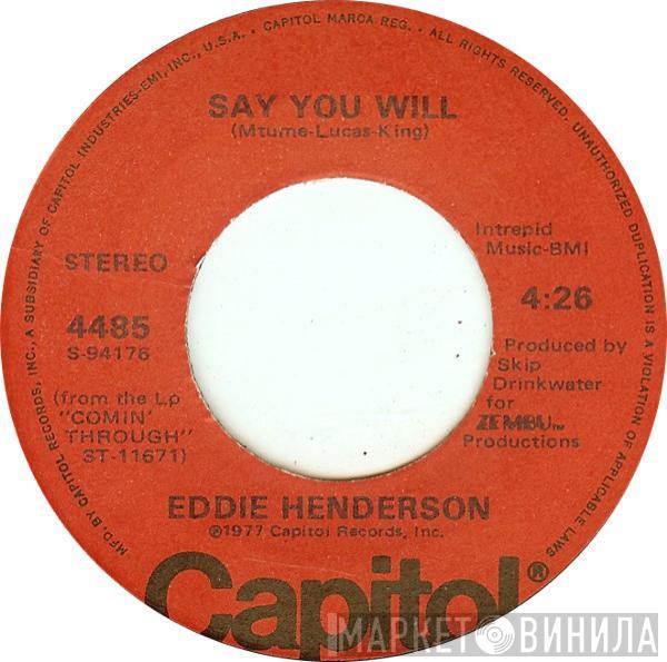 Eddie Henderson - Say You Will / Connie