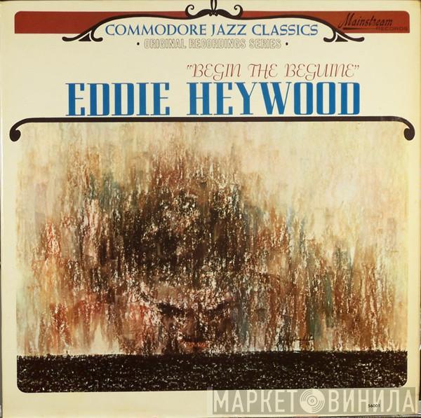Eddie Heywood - Begin The Beguine
